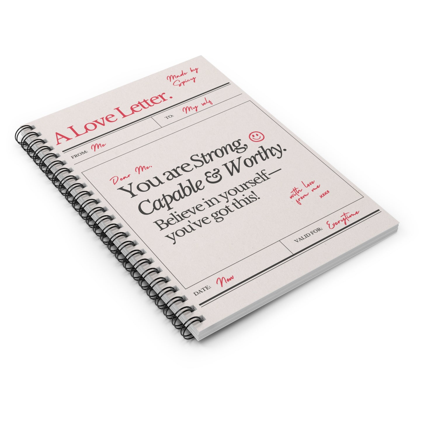 Inspirational Ruled Spiral Notebook - 'You Are Strong, Capable & Worthy'