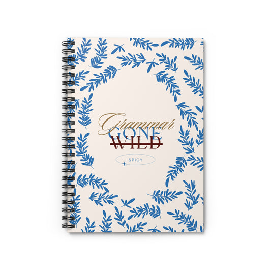 Spiral Notebook - 'Grammar Gone Wild' with Floral Design - Perfect for Students, Writers & Creatives