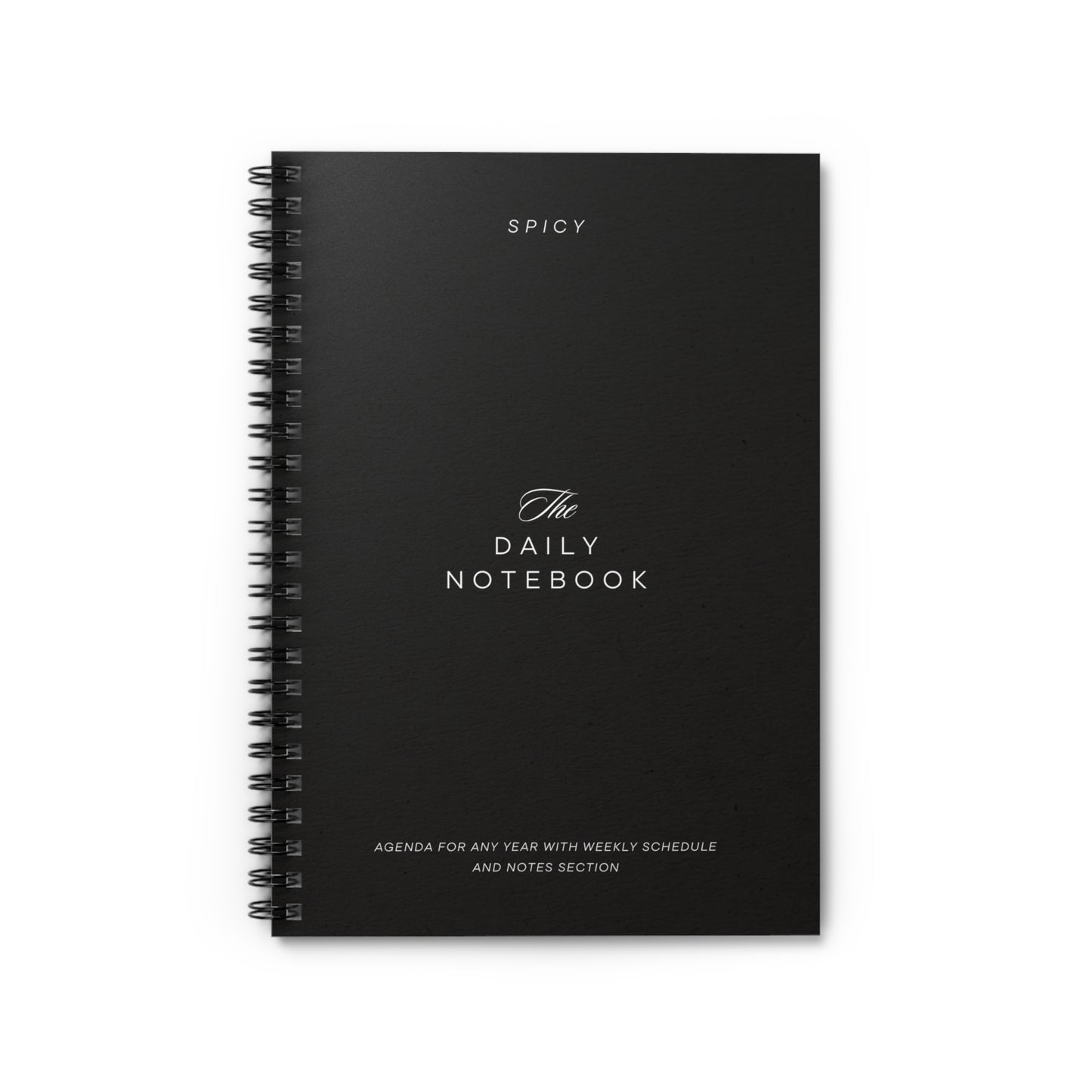 Spicy Daily Notebook - Ruled Spiral Notebook for Goal Setting and Planning