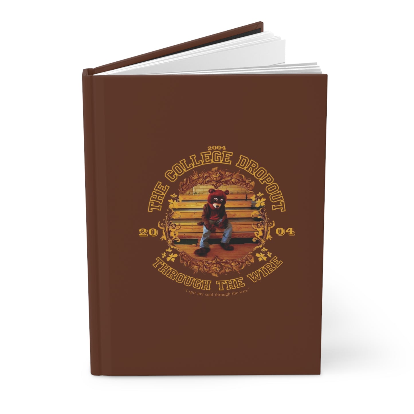 The College Dropout Inspired Hardcover Journal - Unique Bear Design for Creative Souls