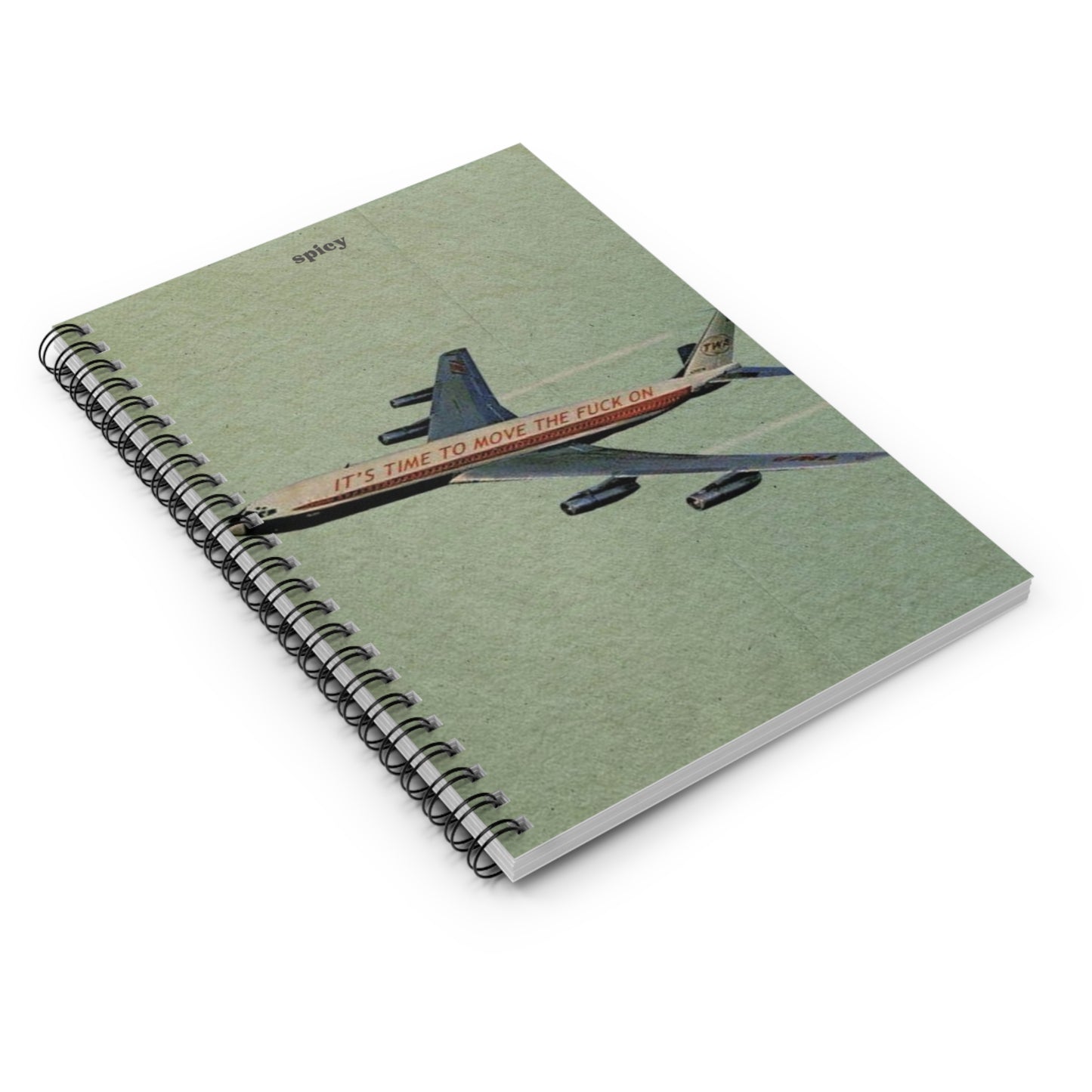 Spiral Notebook - It's Time to Move the F*ck On | Inspirational Travel Journal