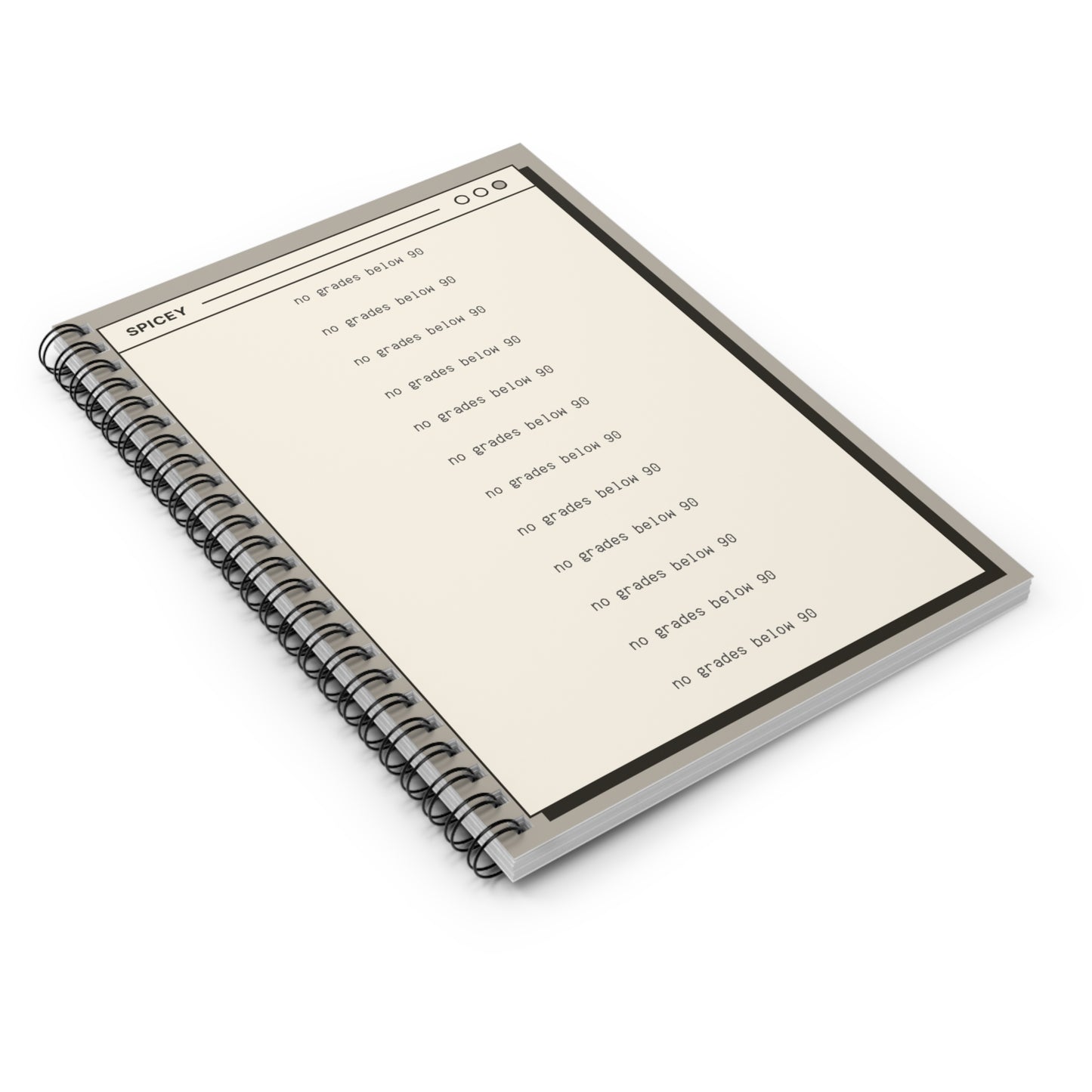 Spiral Notebook with 'No Grades Below 90' Design - Motivational School Supplies