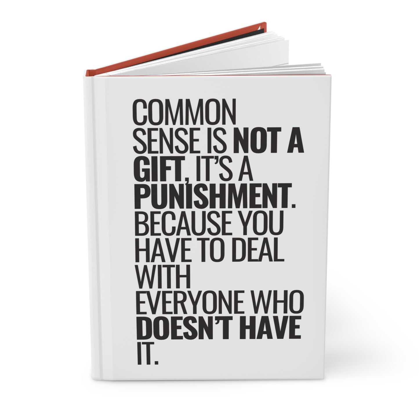 “Common Sense” Bold Statement Hardcover Journal for Thinkers