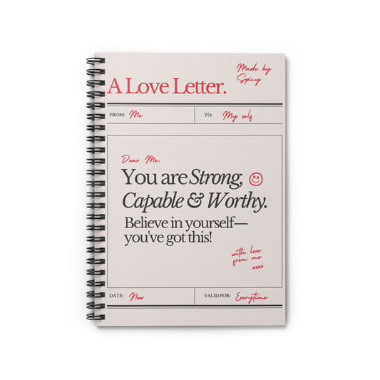 Inspirational Ruled Spiral Notebook - 'You Are Strong, Capable & Worthy'