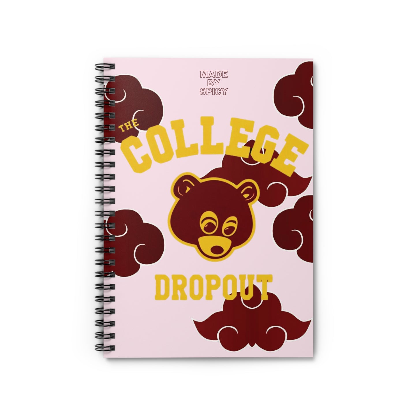 Fun College Dropout Spiral Notebook - Perfect for Students & Gifts